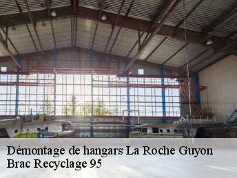 Démontage de hangars la-roche-guyon-95780 Brac Recyclage 95