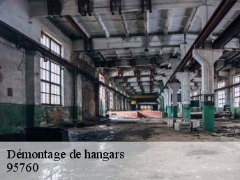 Démontage de hangars 95760