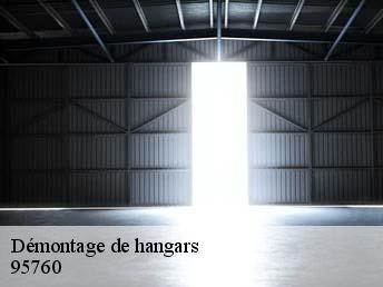 Démontage de hangars 95760