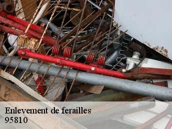 Enlevement de ferailles 95810